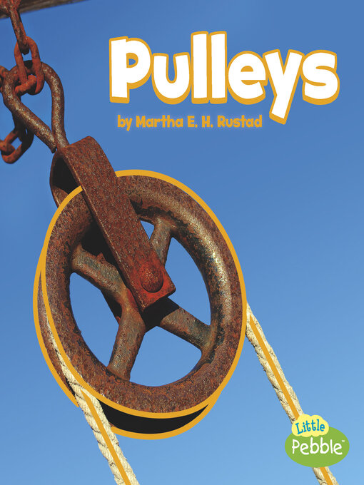 Title details for Pulleys by Martha E. H. Rustad - Available